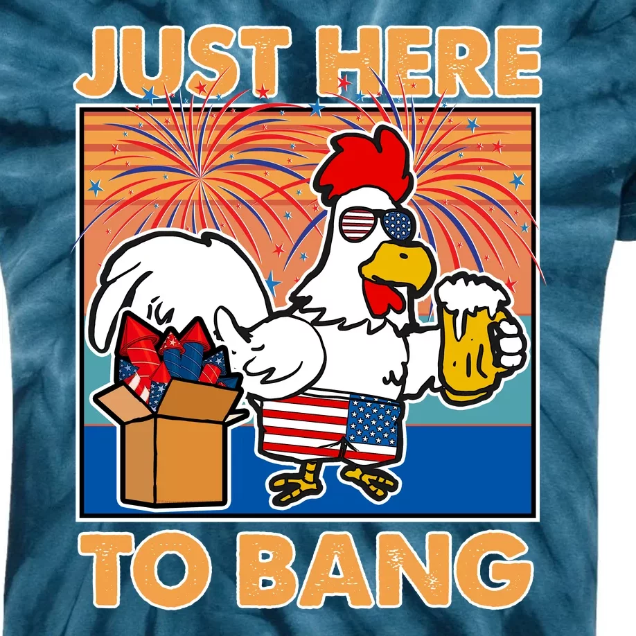 Funny Just Here To Bang Fireworks Beer Chicken Kids Tie-Dye T-Shirt