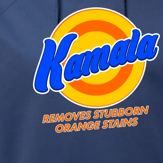 Funny Kamala Removes Stubborn Orange Stains Performance Fleece Hoodie