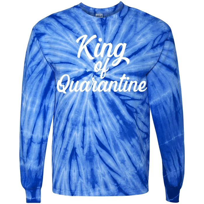 Funny King Of Quarantine Tie-Dye Long Sleeve Shirt