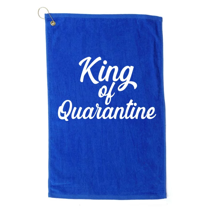 Funny King Of Quarantine Platinum Collection Golf Towel