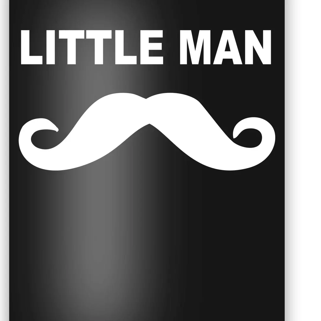 Funny Little Man Mustache Poster