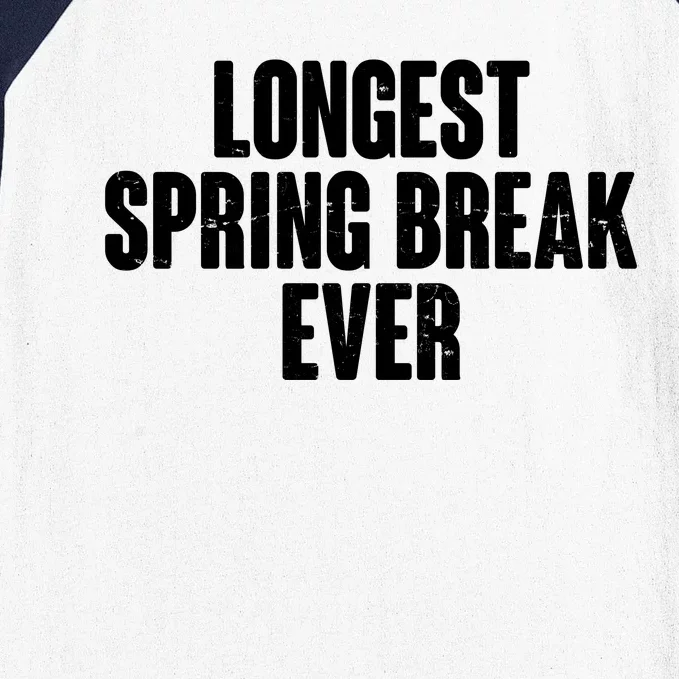 Funny Longest Spring Break Ever Quarantine Baseball Sleeve Shirt