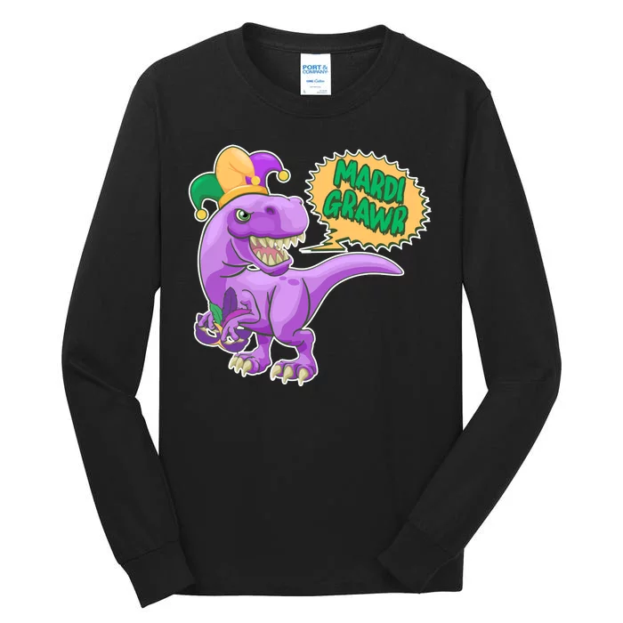 Funny Mardi Grawr T-Rex Dinosaur Tall Long Sleeve T-Shirt