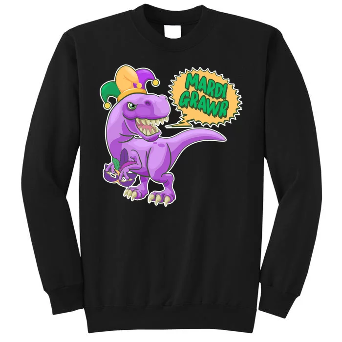 Funny Mardi Grawr T-Rex Dinosaur Tall Sweatshirt