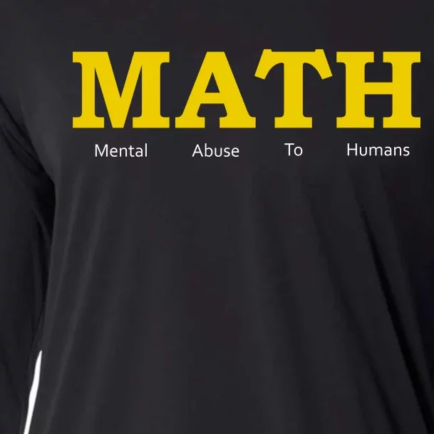 Funny Math - Mental Abuse To Humans Cooling Performance Long Sleeve Crew