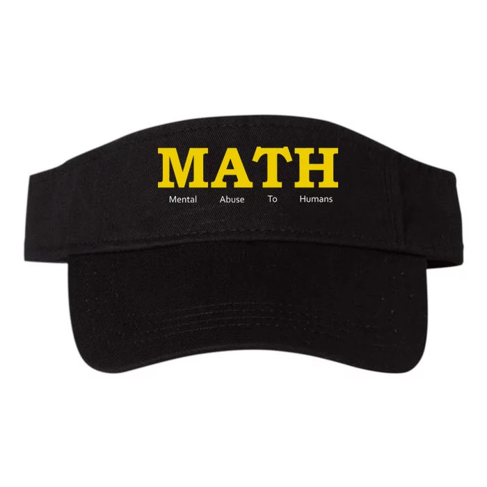 Funny Math - Mental Abuse To Humans Valucap Bio-Washed Visor