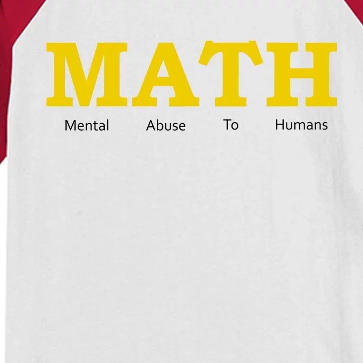 Funny Math - Mental Abuse To Humans Kids Colorblock Raglan Jersey