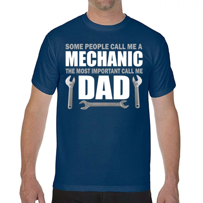 Funny Mechanic Dad Comfort Colors T-Shirt