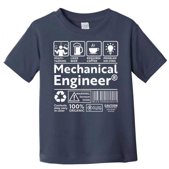 Funny Mechanical Engineer Label Toddler T-Shirt