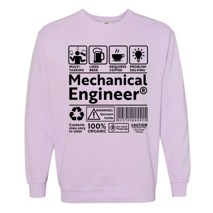 Funny Mechanical Engineer Label Garment-Dyed Sweatshirt