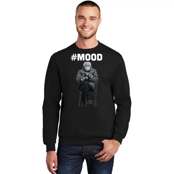 Funny Meme Mittens Bernie Sanders Mood Sweatshirt