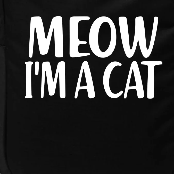 Funny Meow I'm A Cat Lazy Halloween Costume Impact Tech Backpack