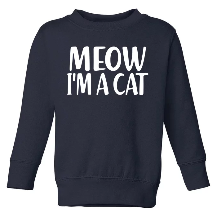 Funny Meow I'm A Cat Lazy Halloween Costume Toddler Sweatshirt