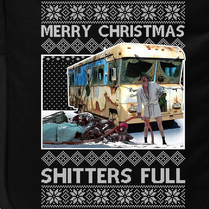 Funny Merry Christmas Shitters Full Ugly Christmas Sweater Impact Tech Backpack