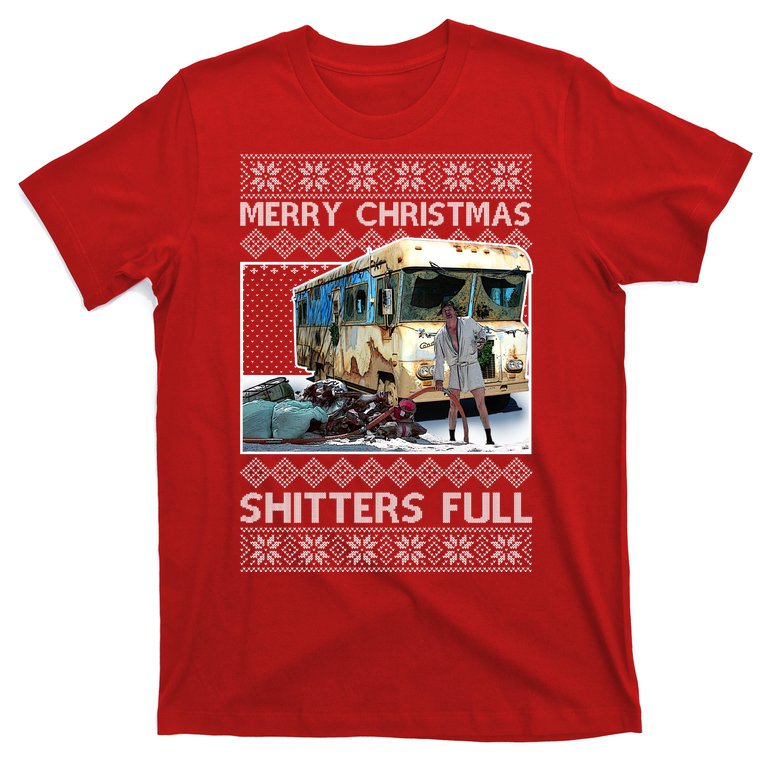 Funny Merry Christmas Shitters Full Ugly Christmas Sweater T-Shirt