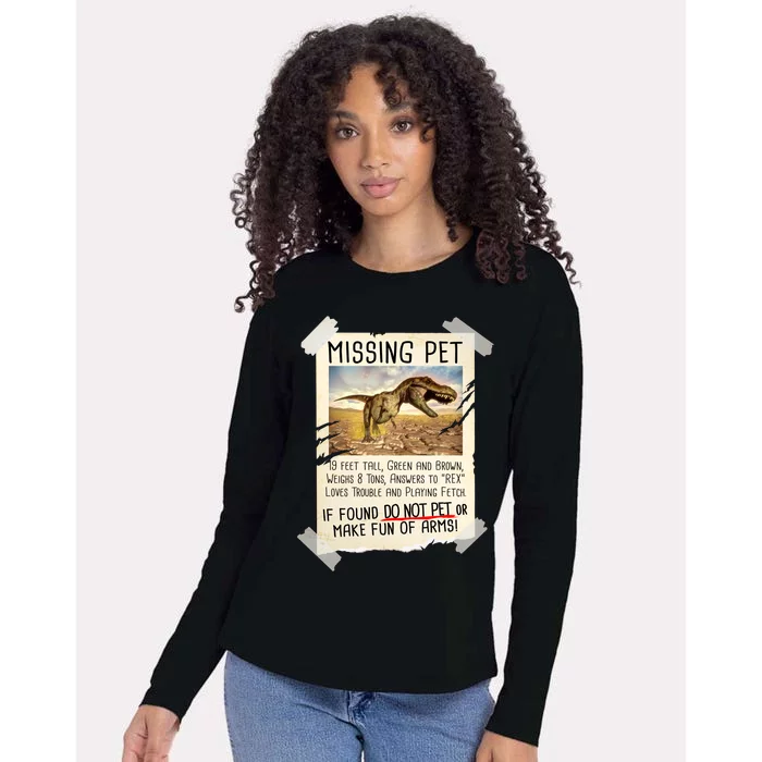 Funny Missing Pet T-Rex Dinosaur Womens Cotton Relaxed Long Sleeve T-Shirt