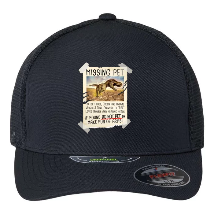 Funny Missing Pet T-Rex Dinosaur Flexfit Unipanel Trucker Cap