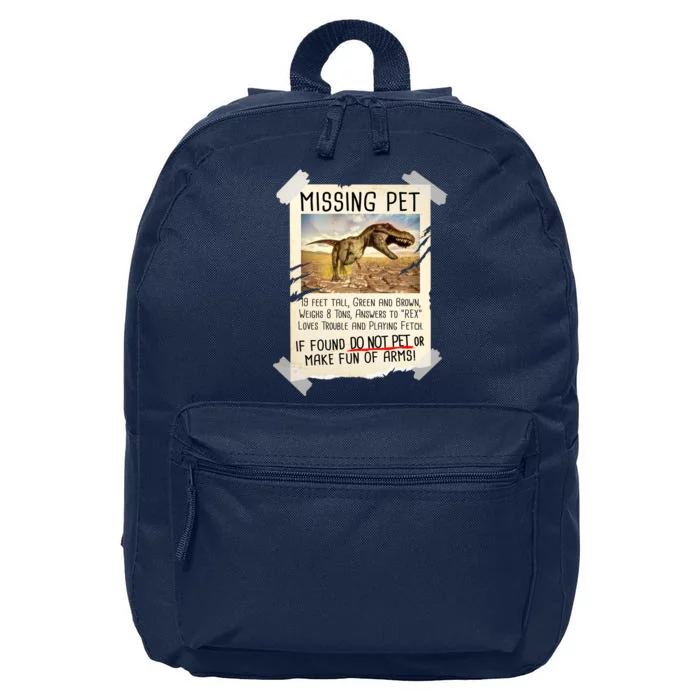 Funny Missing Pet T-Rex Dinosaur 16 in Basic Backpack