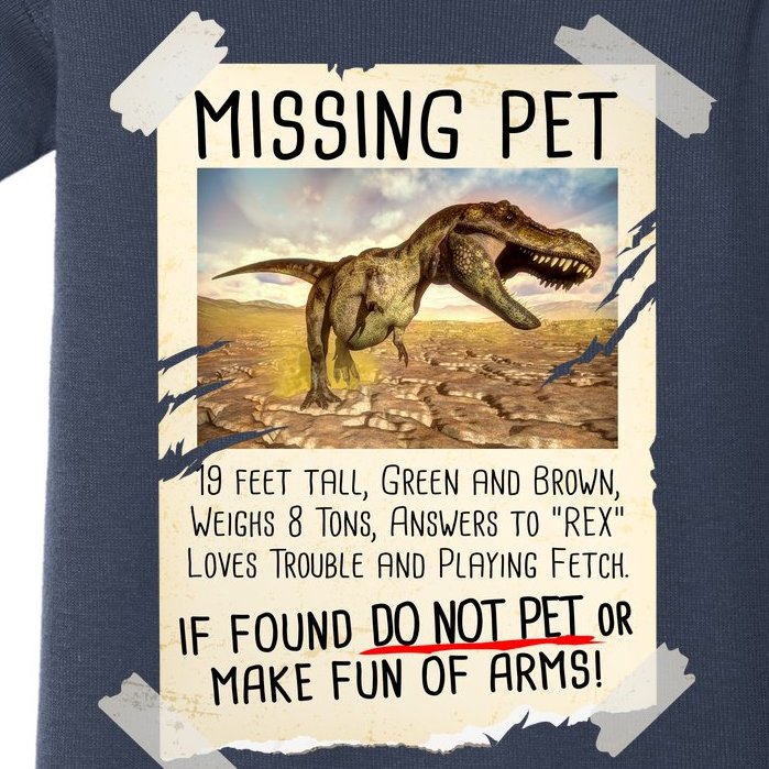 Funny Missing Pet T-Rex Dinosaur Baby Bodysuit