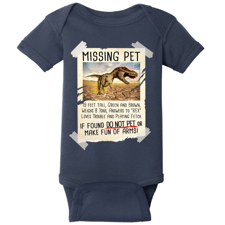 Funny Missing Pet T-Rex Dinosaur Baby Bodysuit