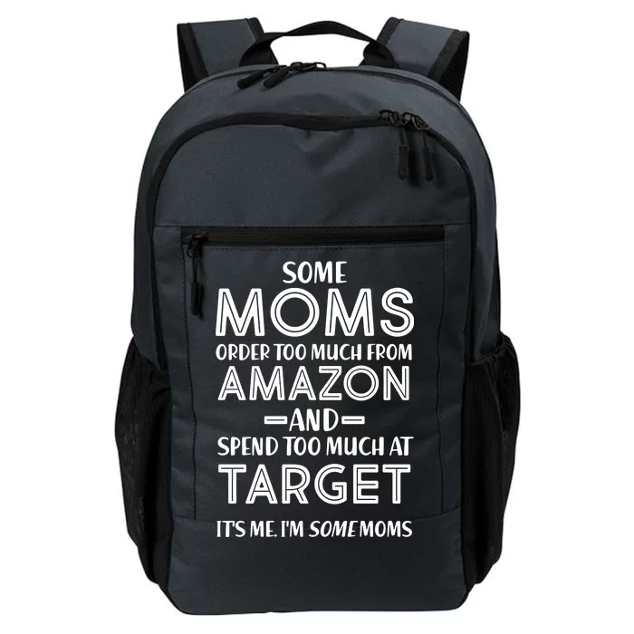 Funny Moms Shopping Problems Daily Commute Backpack