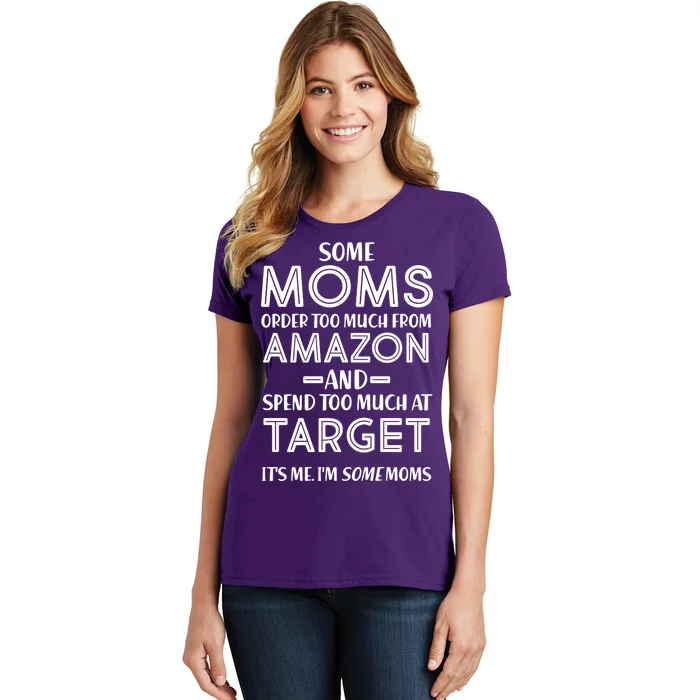 Funny Moms Shopping Problems Women's T-Shirt