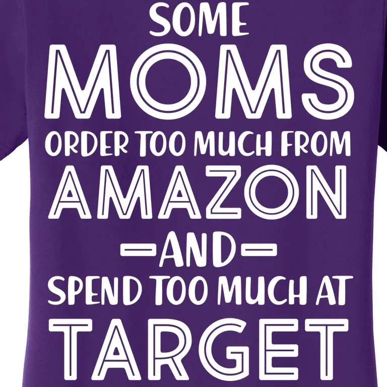 Funny Moms Shopping Problems Women's T-Shirt