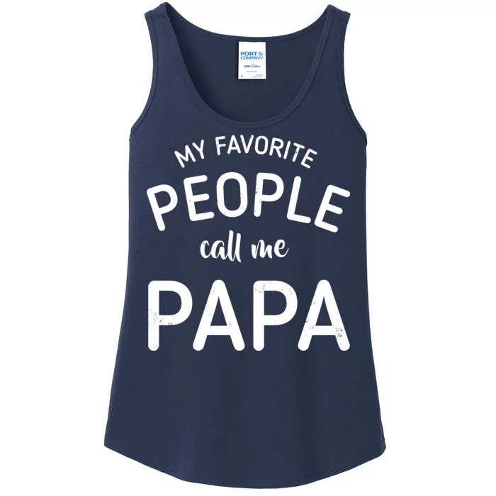 Funny My Favorite People Call Me Papa Ladies Essential Tank