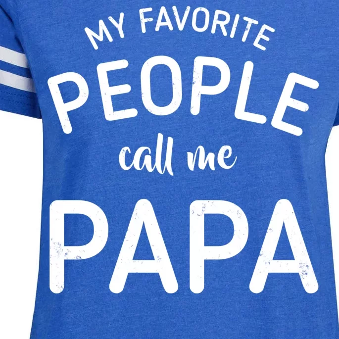 Funny My Favorite People Call Me Papa Enza Ladies Jersey Football T-Shirt