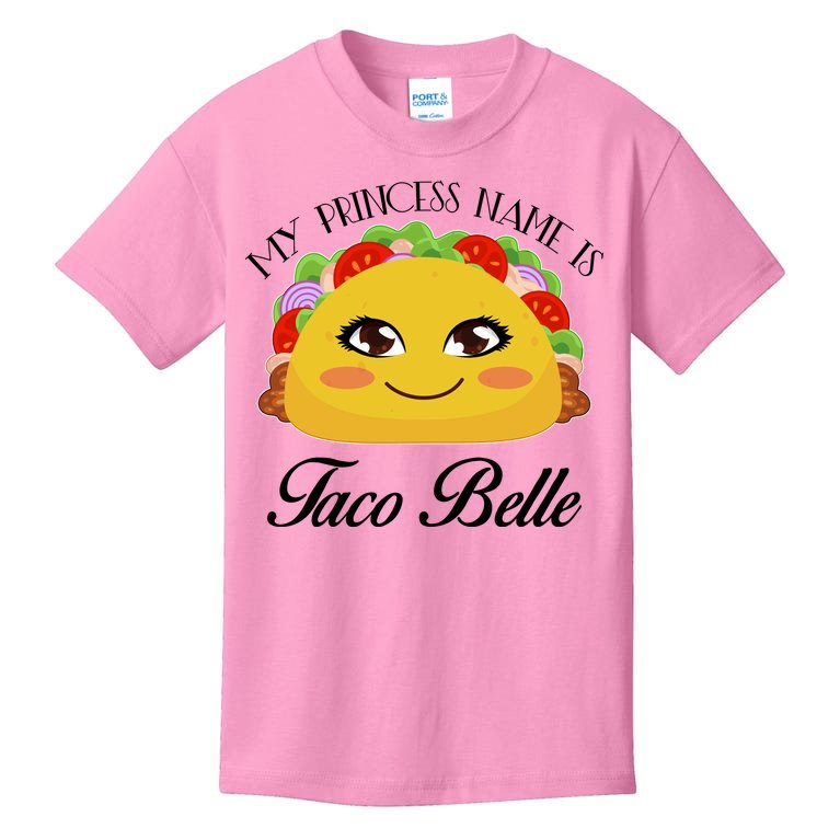 Funny My Princess Name is Taco Belle Kids T-Shirt