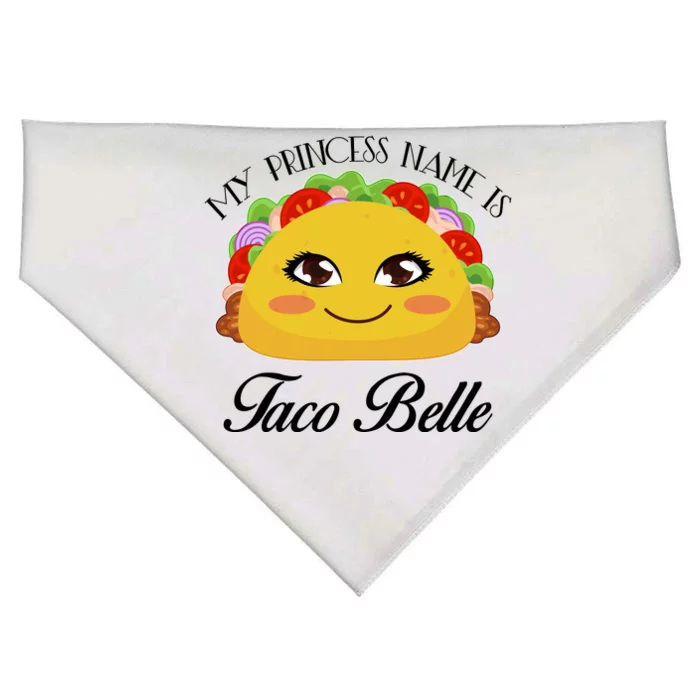 Funny My Princess Name is Taco Belle USA-Made Doggie Bandana