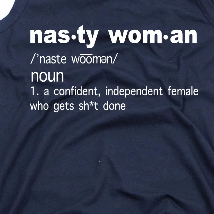 Funny Nasty Woman Definition Tank Top