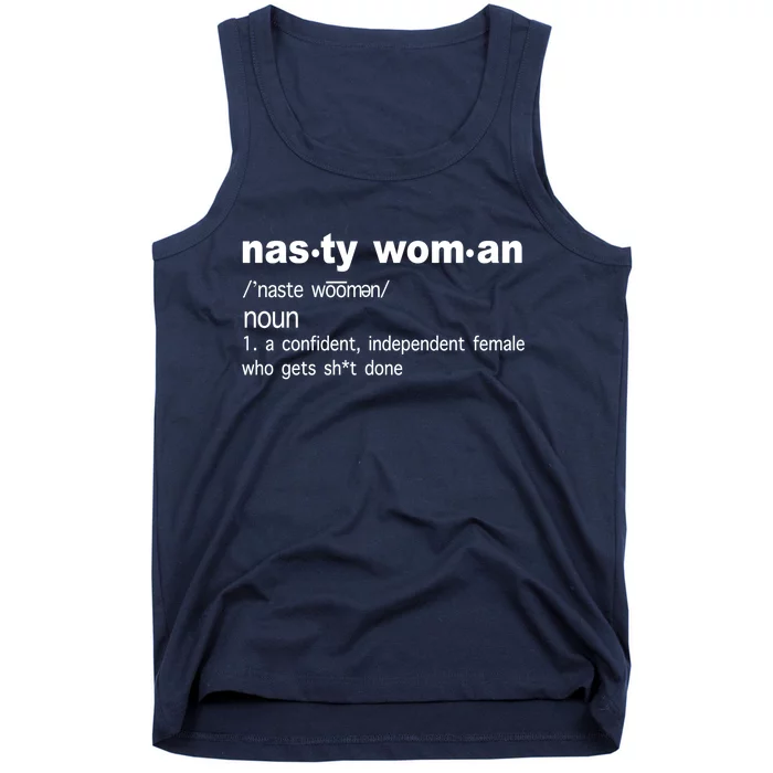 Funny Nasty Woman Definition Tank Top