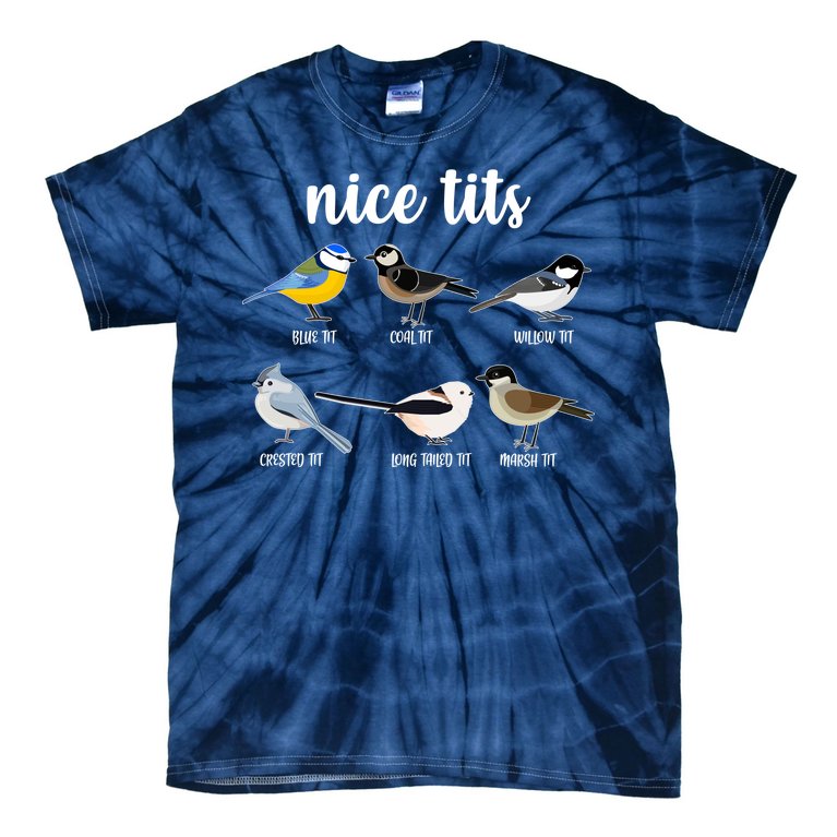 Funny Nice Tits Birds Tie-Dye T-Shirt