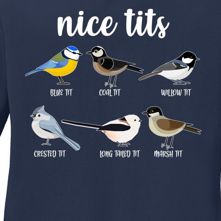 Funny Nice Tits Birds Ladies Missy Fit Long Sleeve Shirt