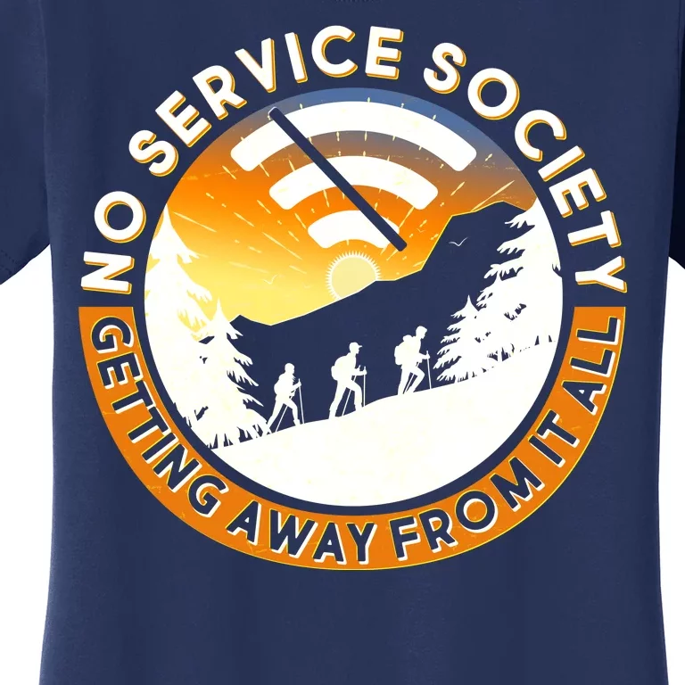 Funny No Service Society Women's T-Shirt