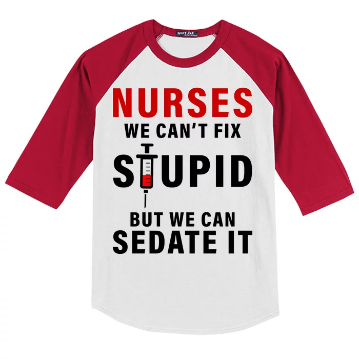 Funny Nurse Can't Fix Stupid Kids Colorblock Raglan Jersey