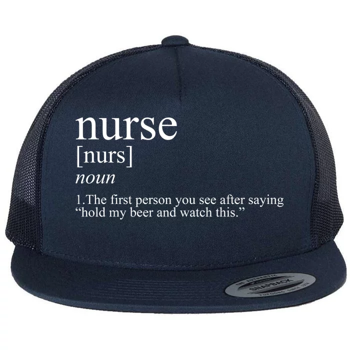 Funny Nurse Definition Flat Bill Trucker Hat