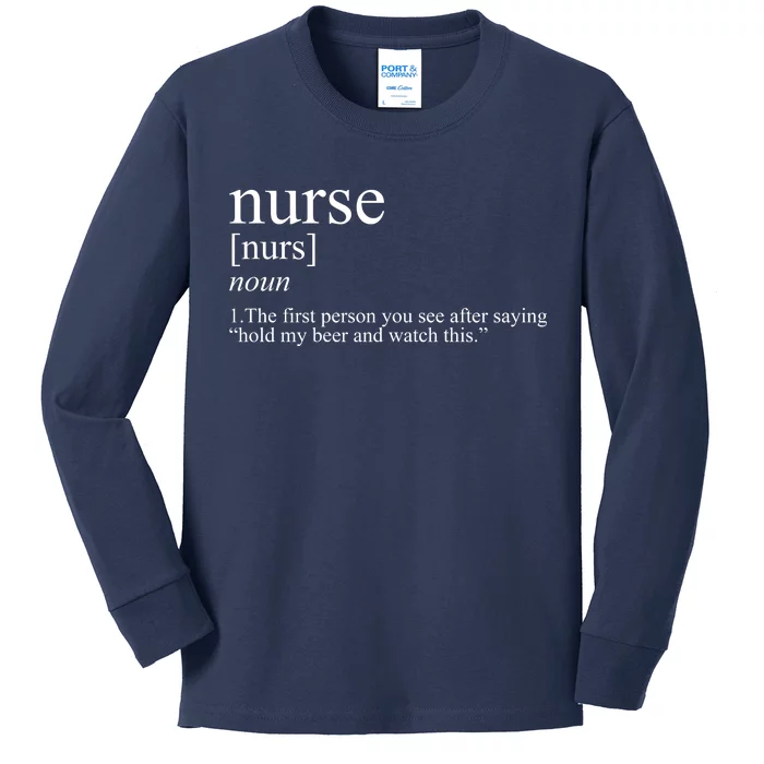 Funny Nurse Definition Kids Long Sleeve Shirt