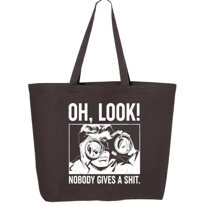 Funny Oh Look Nobody Gives A Shit 25L Jumbo Tote