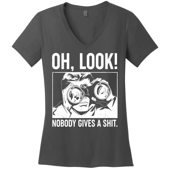 Funny Oh Look Nobody Gives A Shit Women's V-Neck T-Shirt