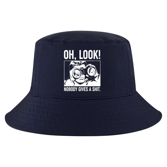 Funny Oh Look Nobody Gives A Shit Cool Comfort Performance Bucket Hat