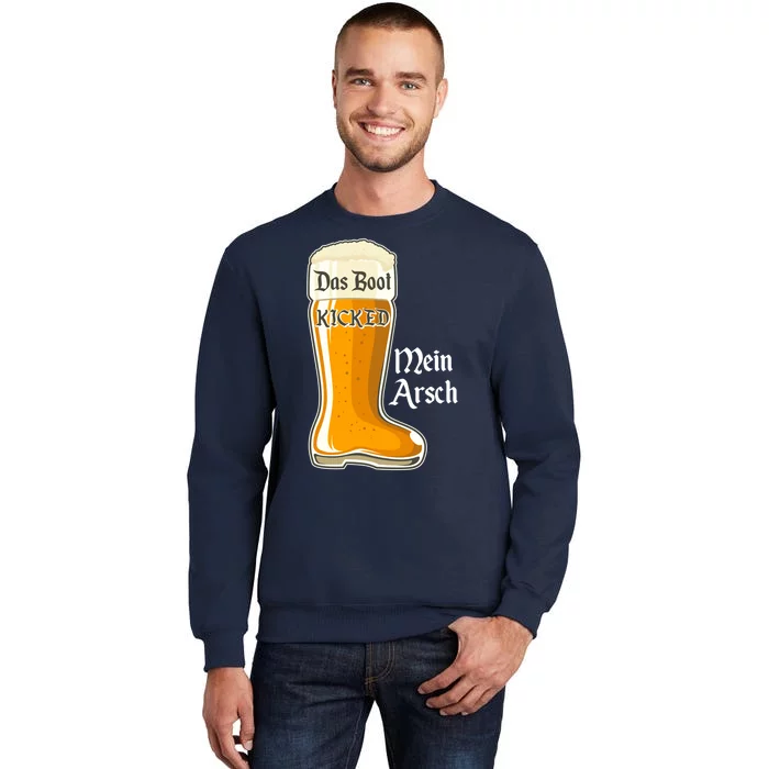 Funny Oktoberfest Das Boot Kicked Mein Arsch Sweatshirt