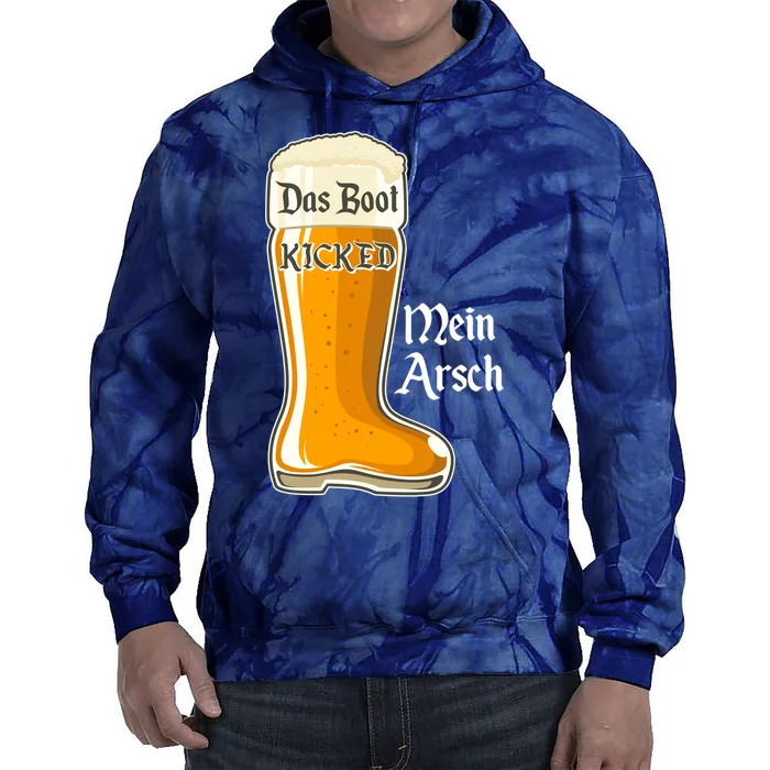 Funny Oktoberfest Das Boot Kicked Mein Arsch Tie Dye Hoodie