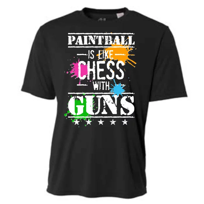 Funny Paintball Is Like Chess With Guns Cooling Performance Crew T-Shirt