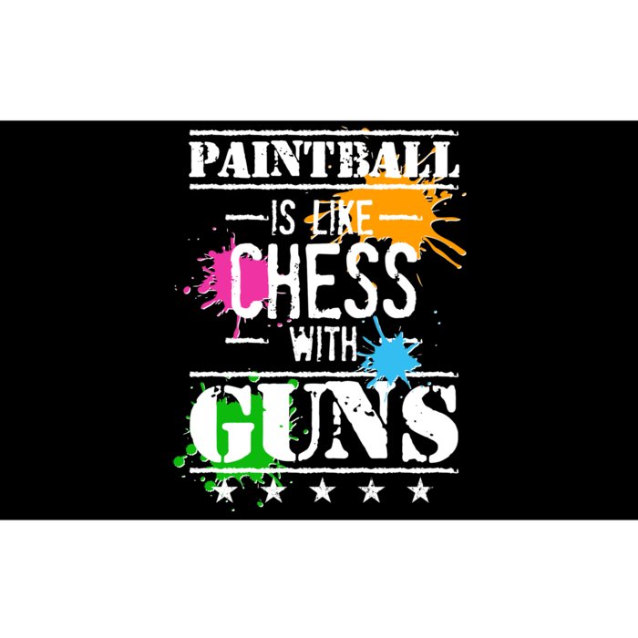 Funny Paintball Is Like Chess With Guns Bumper Sticker