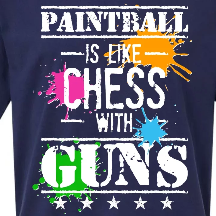 Funny Paintball Is Like Chess With Guns Sueded Cloud Jersey T-Shirt