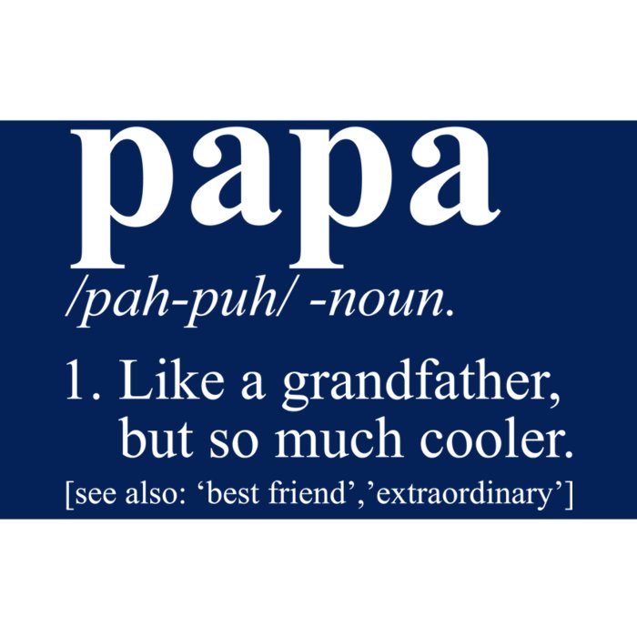 Funny Papa Definition Like A Grandfather Bumper Sticker