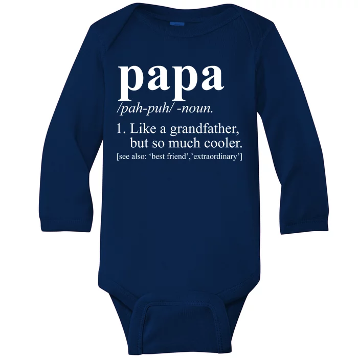 Funny Papa Definition Like A Grandfather Baby Long Sleeve Bodysuit