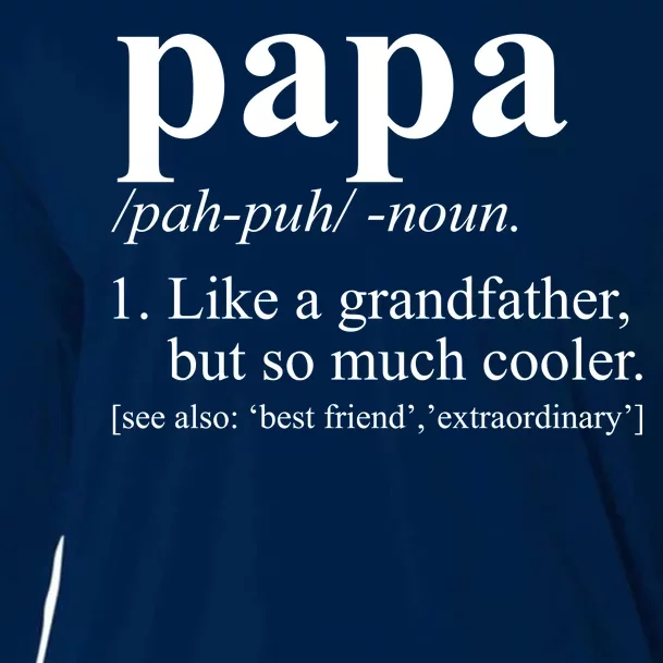 Funny Papa Definition Like A Grandfather Cooling Performance Long Sleeve Crew